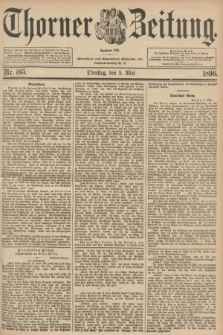 Thorner Zeitung : Begründet 1760. 1896, Nr. 105 (5 Mai) + dod.