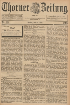 Thorner Zeitung : Begründet 1760. 1896, Nr. 124 (29 Mai)
