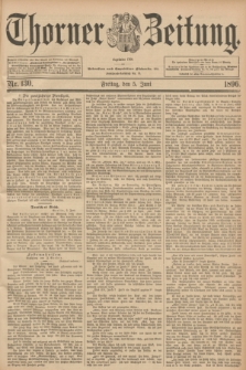 Thorner Zeitung : Begründet 1760. 1896, Nr. 130 (5 Juni)