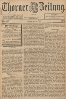 Thorner Zeitung : Begründet 1760. 1896, Nr. 154 (3 Juli)
