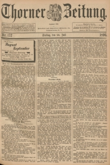 Thorner Zeitung : Begründet 1760. 1896, Nr. 172 (24 Juli)