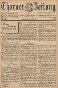 Thorner Zeitung : Begründet 1760. 1896, Nr. 178 (30 Juli)