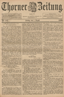 Thorner Zeitung : Begründet 1760. 1896, Nr. 184 (7 August)
