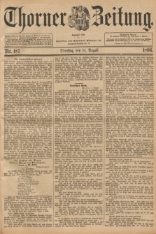 Thorner Zeitung : Begründet 1760. 1896, Nr. 187 (11 August)