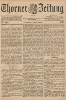 Thorner Zeitung : Begründet 1760. 1896, Nr. 191 (15 August)