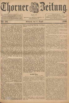 Thorner Zeitung : Begründet 1760. 1896, Nr. 194 (19 August) + dod.