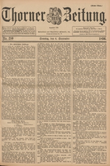 Thorner Zeitung : Begründet 1760. 1896, Nr. 210 (6 September) - Erstes Blatt