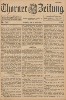 Thorner Zeitung : Begründet 1760. 1896, Nr. 216 (13 September) - Erstes Blatt