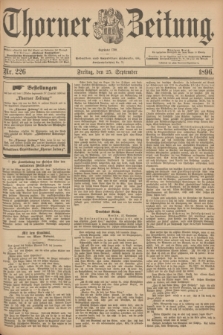 Thorner Zeitung : Begründet 1760. 1896, Nr. 226 (25 September)