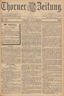 Thorner Zeitung : Begründet 1760. 1896, Nr. 227 (26 September) + dod.