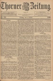 Thorner Zeitung : Begründet 1760. 1896, Nr. 235 (6 Oktober) + dod.
