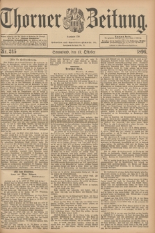 Thorner Zeitung : Begründet 1760. 1896, Nr. 245 (17 Oktober)
