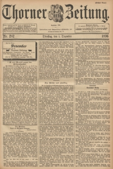 Thorner Zeitung : Begründet 1760. 1896, Nr. 282 (1 Dezember) - Erstes Blatt