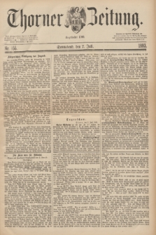 Thorner Zeitung : Begründet 1760. 1883, Nr. 155 (7 Juli)