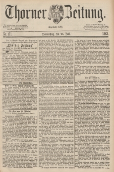 Thorner Zeitung : Begründet 1760. 1883, Nr. 171 (26 Juli)