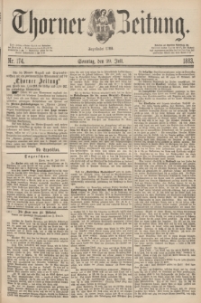 Thorner Zeitung : Begründet 1760. 1883, Nr. 174 (29 Juli)