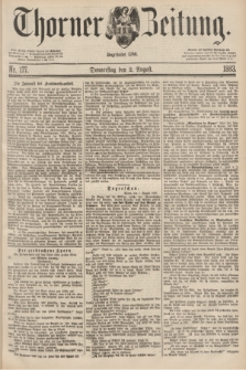 Thorner Zeitung : Begründet 1760. 1883, Nr. 177 (2 August)