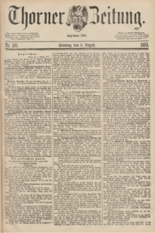 Thorner Zeitung : Begründet 1760. 1883, Nr. 180 (5 August)