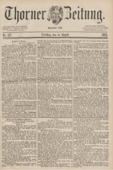 Thorner Zeitung : Begründet 1760. 1883, Nr. 187 (14 August)