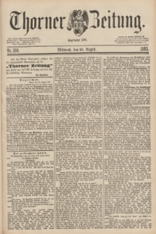 Thorner Zeitung : Begründet 1760. 1883, Nr. 200 (29 August)