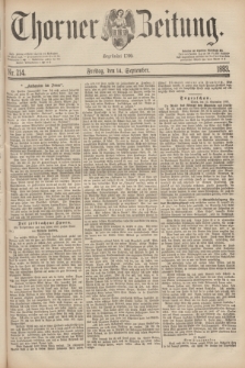 Thorner Zeitung : Begründet 1760. 1883, Nr. 214 (14 September)