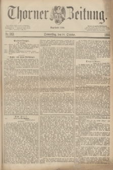 Thorner Zeitung : Begründet 1760. 1883, Nr. 243 (18 October)