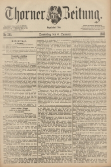 Thorner Zeitung : Begründet 1760. 1883, Nr. 285 (6 December)