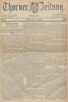 Thorner Zeitung : Begründet 1760. 1878, Nro. 9 (11 Januar)