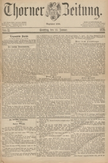Thorner Zeitung : Begründet 1760. 1878, Nro. 11 (13 Januar) + dod.