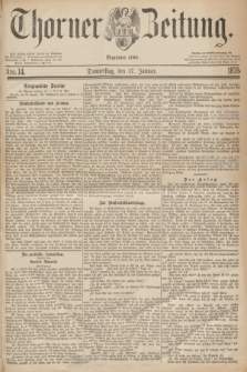 Thorner Zeitung : Begründet 1760. 1878, Nro. 14 (17 Januar)