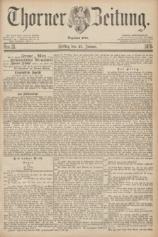Thorner Zeitung : Begründet 1760. 1878, Nro. 21 (25 Januar)