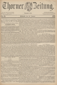 Thorner Zeitung : Begründet 1760. 1878, Nro. 25 (30 Januar)