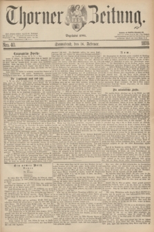 Thorner Zeitung : Begründet 1760. 1878, Nro. 40 (16 Februar)