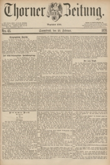 Thorner Zeitung : Begründet 1760. 1878, Nro. 46 (23 Februar)