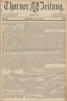 Thorner Zeitung : Begründet 1760. 1878, Nro. 50 (28 Februar)