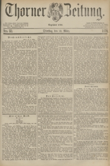 Thorner Zeitung : Begründet 1760. 1878, Nro. 60 (12 März)