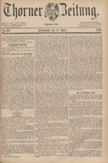 Thorner Zeitung : Begründet 1760. 1878, Nro. 98 (27 April)