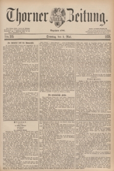 Thorner Zeitung : Begründet 1760. 1878, Nro. 105 (5 Mai) + dod.