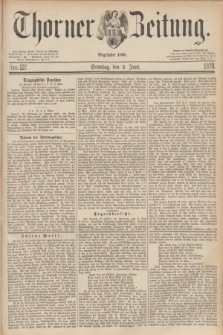 Thorner Zeitung : Begründet 1760. 1878, Nro. 127 (2 Juni)