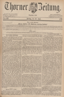 Thorner Zeitung : Begründet 1760. 1878, Nro. 148 (28 Juni)