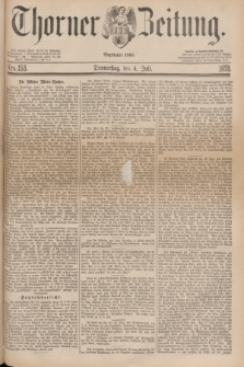 Thorner Zeitung : Begründet 1760. 1878, Nro. 153 (4 Juli)