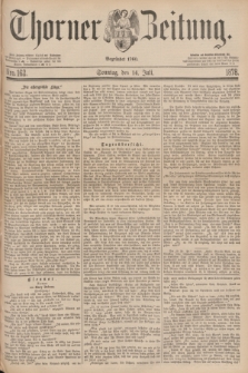 Thorner Zeitung : Begründet 1760. 1878, Nro. 162 (14 Juli)