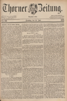 Thorner Zeitung : Begründet 1760. 1878, Nro. 168 (21 Juli)