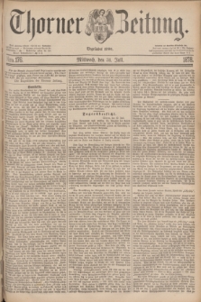 Thorner Zeitung : Begründet 1760. 1878, Nro. 176 (31 Juli)