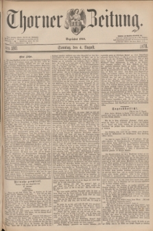 Thorner Zeitung : Begründet 1760. 1878, Nro. 180 (4 August)