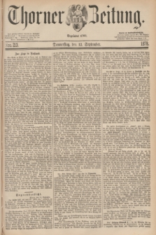 Thorner Zeitung : Begründet 1760. 1878, Nro. 213 (12 September)