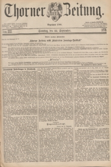 Thorner Zeitung : Begründet 1760. 1878, Nro. 222 (22 September) + dod.