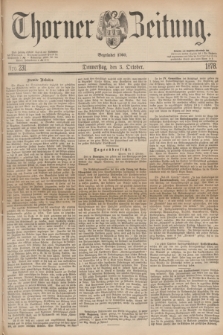 Thorner Zeitung : Begründet 1760. 1878, Nro. 231 (3 October)