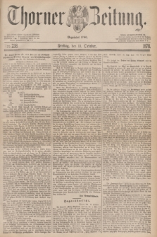 Thorner Zeitung : Begründet 1760. 1878, Nro. 238 (11 October)