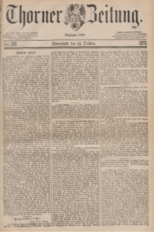 Thorner Zeitung : Begründet 1760. 1878, Nro. 239 (12 October)